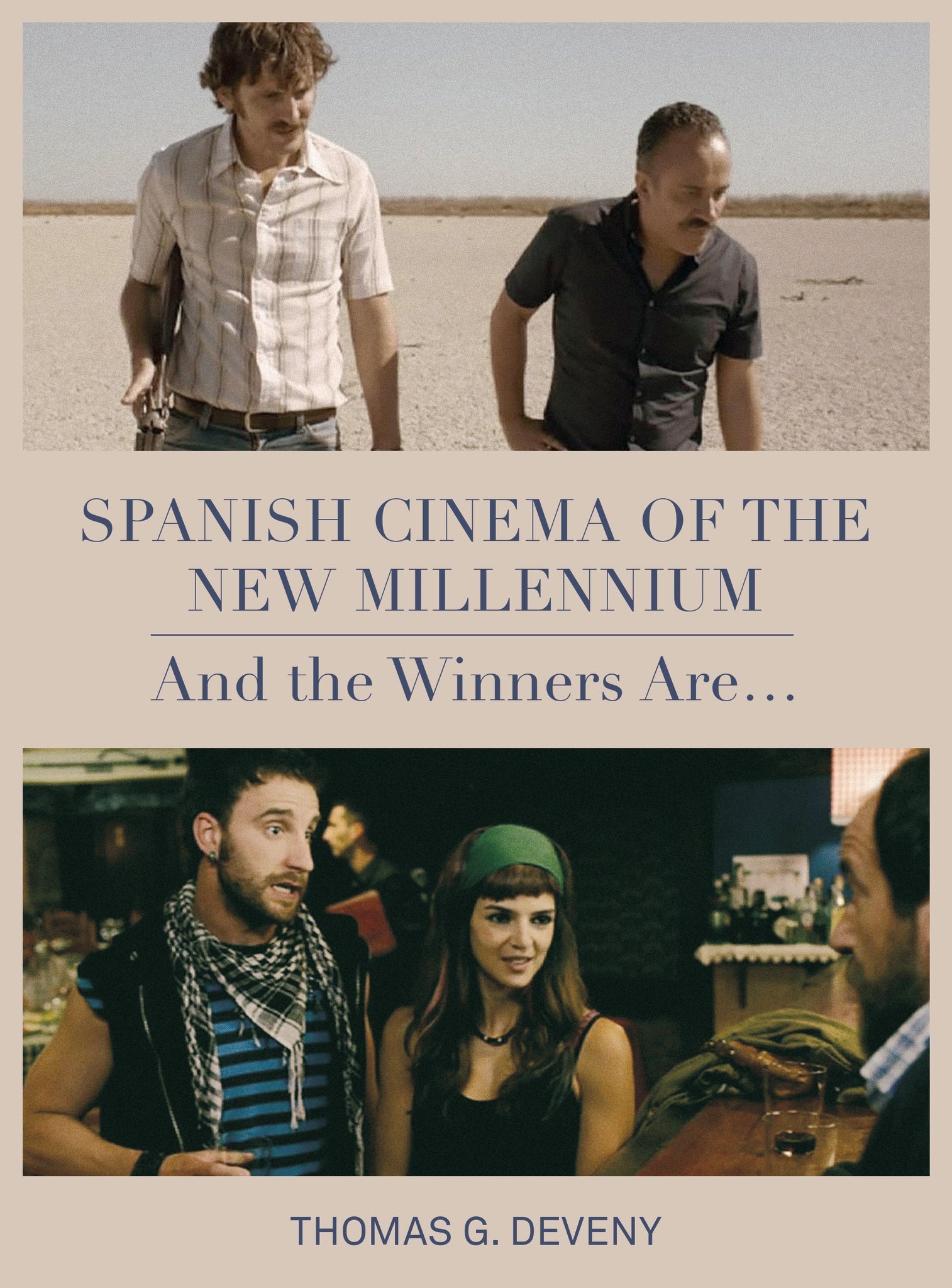 Cover image for Spanish Cinema of the New Millennium ISBN 9781789380071